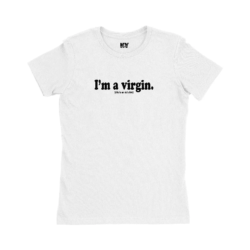 Im A Virgin Shirt, I'm A Virgin This Is An Old Shirt, Womens Tee Shirt-- Asymmetrical Pockets Print