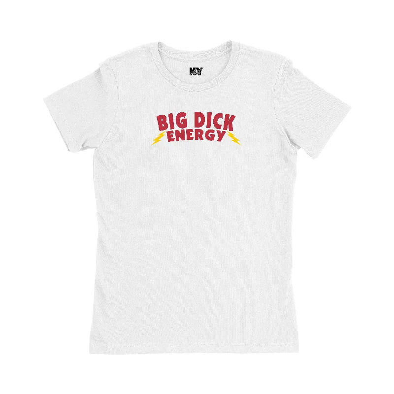 Big Dick Energy Shirt, BDE TShirt, Womens Tee Shirt-- Handmade Hand-knitted Hand-woven