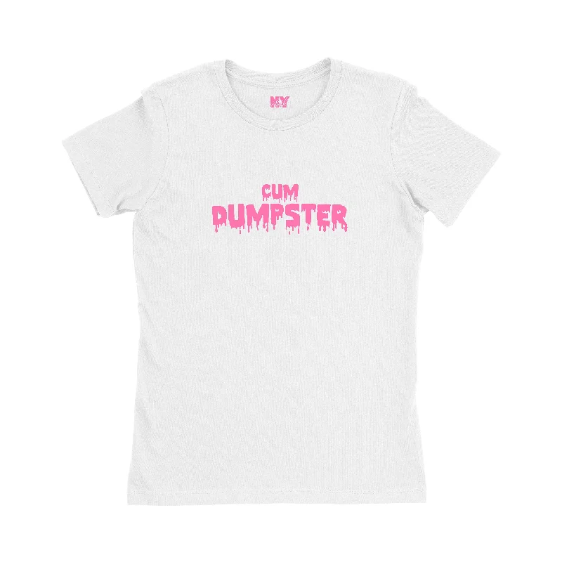 Cum Dumpster Shirt, Womens Tee Shirt-- Boxy Fit Fitted Loose