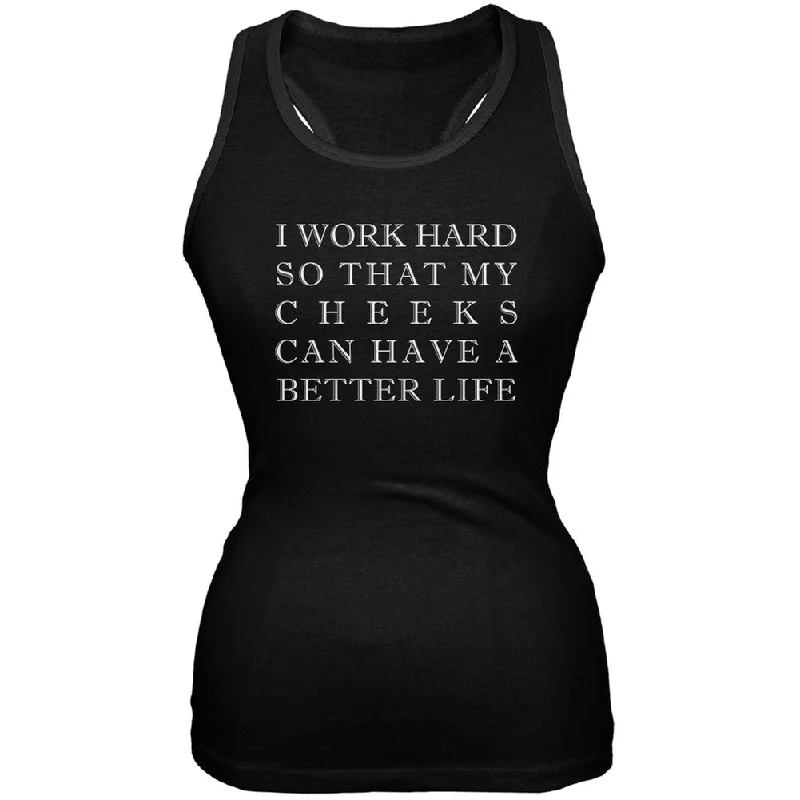 I Work Hard for My Cheeks Black Juniors Soft Tank Top glitter tank top
