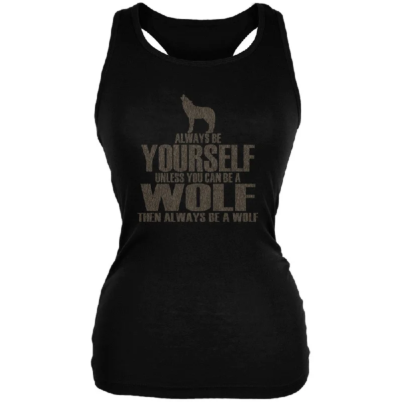 Always Be Yourself Wolf Black Juniors Soft Tank Top fitted tank top
