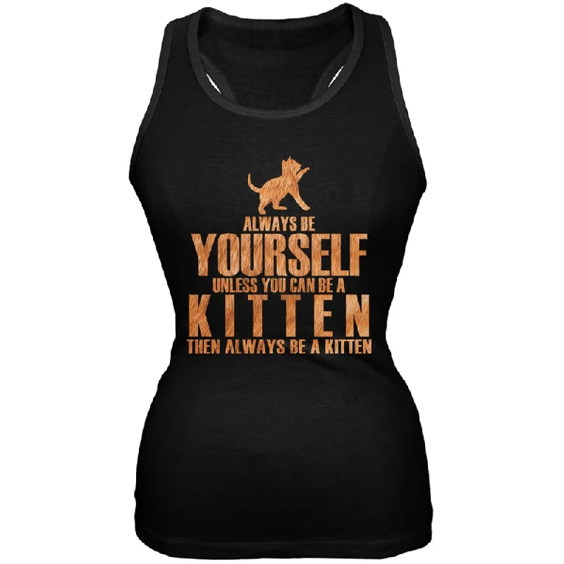 Always Be Yourself Kitten Black Juniors Soft Tank Top basic tank top
